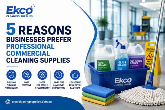 5 Reasons Businesses Prefer Professional Commercial Cleaning Supplies